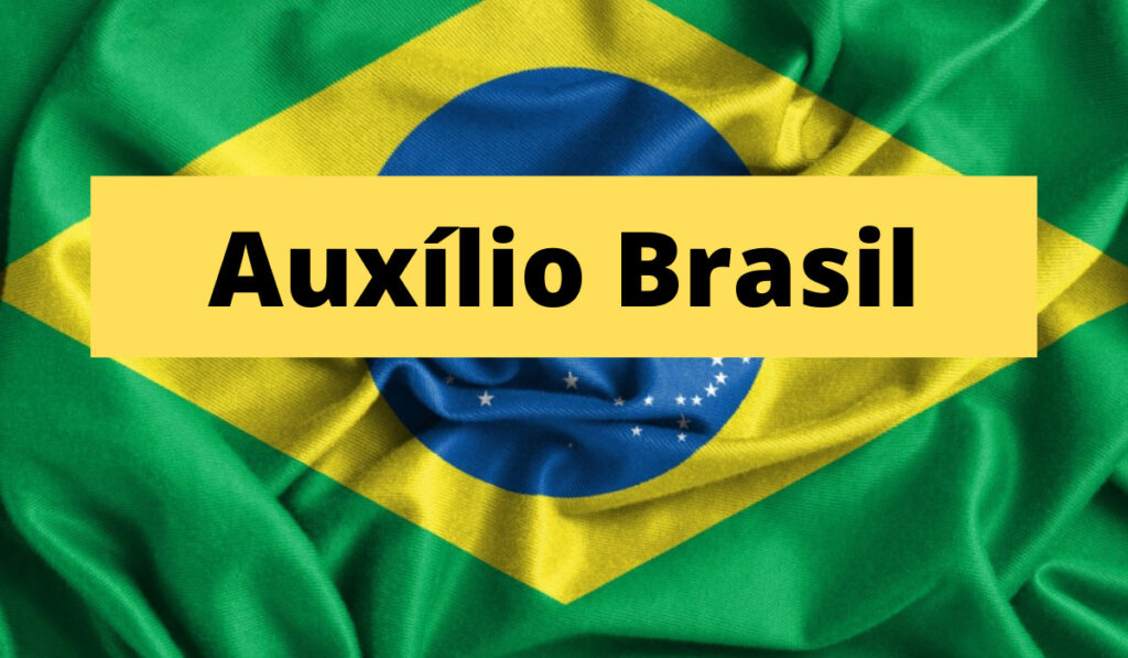 Como se inscrever no Auxílio Brasil 2022?