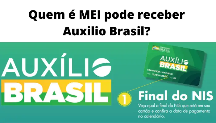 Quem é MEI pode receber Auxilio Brasil, confira tudo sobre